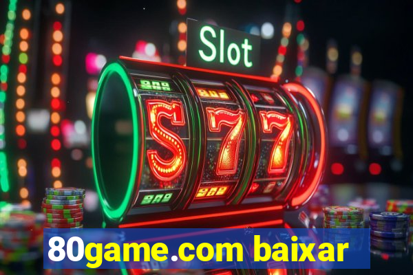 80game.com baixar